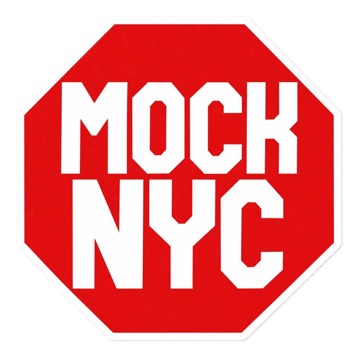 MOCK NYC 정지 표지판