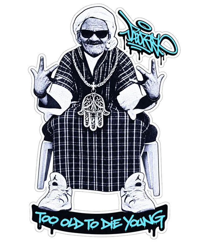 Too Old to Die Young